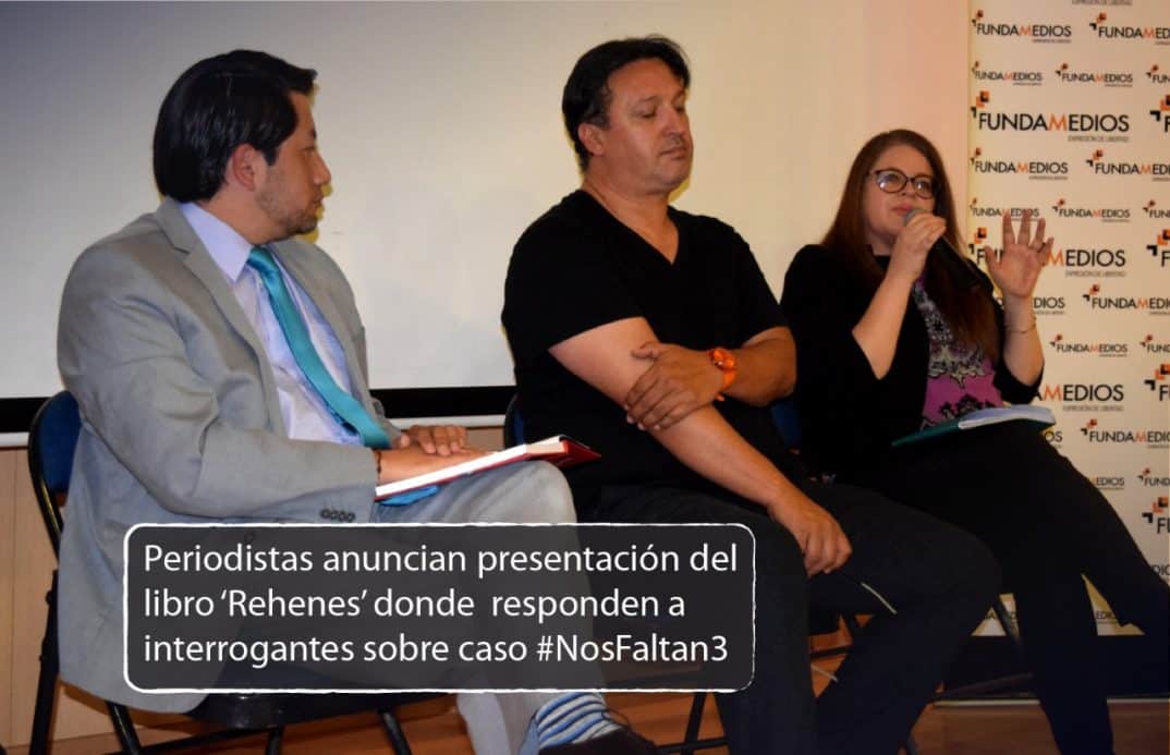 Ma. Belén Arroyo y Arturo Torres anuncian presentación del libro ‘Rehenes’ donde responden a interrogantes sobre caso #NosFaltan3